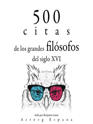 500 citas de los grandes filósofos del siglo XVI - Audiobook